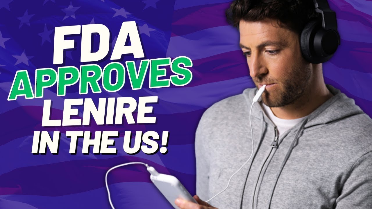 FDA approval for Lenire