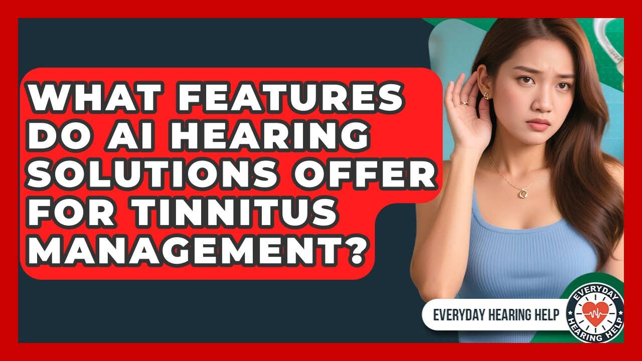 AI-Powered Features for Tinnitus Management